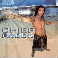 Chief Ragga - Chief Ragga lyrics