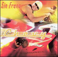 Chevy - Sin Freno lyrics