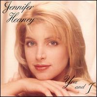 Jennifer Heaney - You and I lyrics