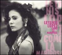 Leyanis Lopez - La Como La Mariposa lyrics