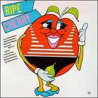 Ripe Cherry - Ripe Cherry lyrics