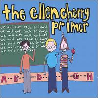 Ellen Cherry - The Ellen Cherry Primer lyrics
