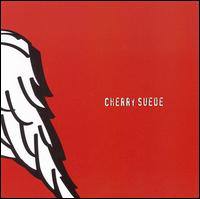 Cherry Suede - Cherry Suede lyrics