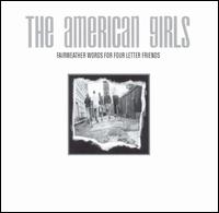 American Girls - Fairweather Words for Four lyrics