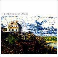 The Kingsbury Manx - The Kingsbury Manx lyrics
