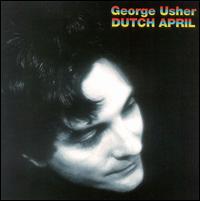 George Usher - Dutch April lyrics