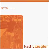 Kathy Ziegler - Kathy Ziegler lyrics