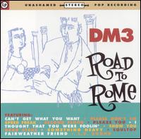 DM3 - Road to Rome lyrics