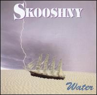 Skooshny - Water lyrics