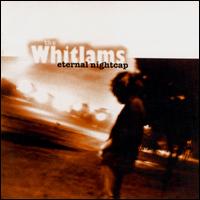 The Whitlams - Eternal Nightcap lyrics