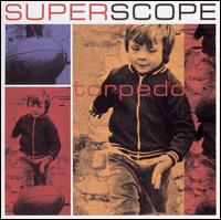 Superscope - Torpedo lyrics
