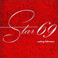 Star 69 - Eating February lyrics