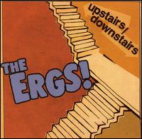 The Ergs - Upstairs/Downstairs lyrics