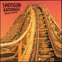 Shotgun Rationale - Roller Coaster lyrics