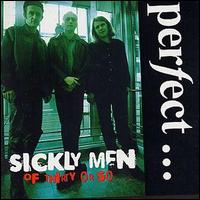 Perfect - Sickly Men of Thirty or So lyrics