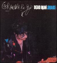 Grandpaboy - Dead Man Shake lyrics