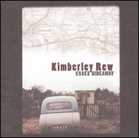 Kimberley Rew - Essex Hideaway lyrics