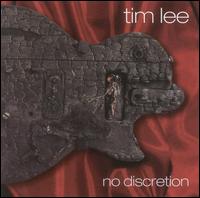 Tim Lee - No Discretion lyrics