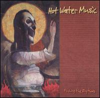 Hot Water Music - Finding the Rhythms lyrics