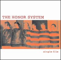 The Honor System - Single File lyrics