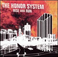 The Honor System - Rise and Run lyrics