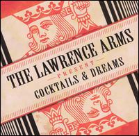 The Lawrence Arms - Cocktails & Dreams lyrics