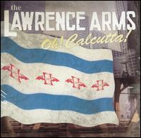 The Lawrence Arms - Oh! Calcutta! lyrics