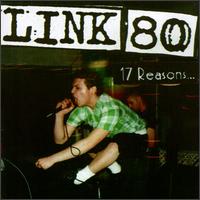 Link 80 - 17 Reasons lyrics