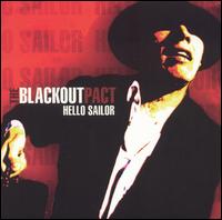 The Blackout Pact - Hello Sailor lyrics