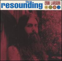 Erik Larson - Resounding lyrics