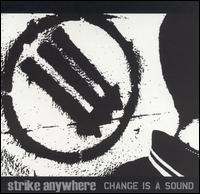 Strike Anywhere - Change Is a Sound lyrics