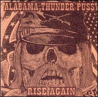 Alabama Thunderpussy - Rise Again lyrics