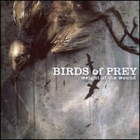 Birds of Prey - Weight of the Wound lyrics