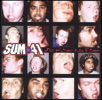 Sum 41 - All Killer No Filler lyrics