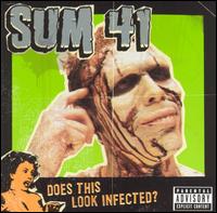 Sum 41 - Does This Look Infected? lyrics