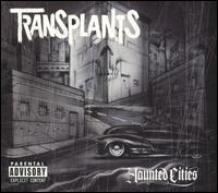 Transplants - Haunted Cities lyrics