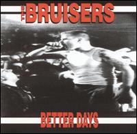 Bruisers - Better Days lyrics