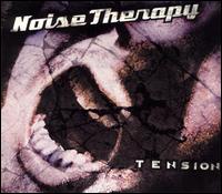 Noise Therapy - Tension lyrics
