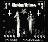 Choking Victim - No Gods, No Managers lyrics