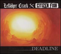Leftver Crack - Deadline lyrics