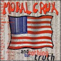 Moral Crux - ...And Nothing But the Truth lyrics