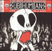 Subhumans - Live in a Dive lyrics