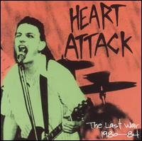 Heart Attack - Last War 1980-84 lyrics