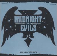 The Midnight Evils - Breakin' It Down lyrics