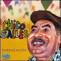 Chico Salles - Forrozando lyrics