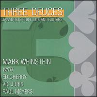 Mark Weinstein - Three Deuces lyrics