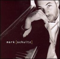 Mark Schultz - Mark Schultz lyrics