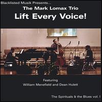 Mark Lomax Sektet - Lift Every Voice! lyrics