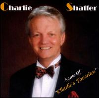 Charlie Shaffer - Some of Charlie's Favorites lyrics