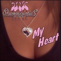 Showvinistics - My Heart lyrics